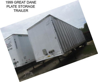 1999 GREAT DANE PLATE STORAGE TRAILER