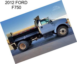 2012 FORD F750