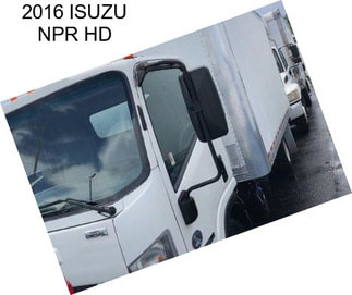 2016 ISUZU NPR HD