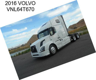 2016 VOLVO VNL64T670