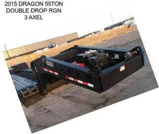 2015 DRAGON 55TON DOUBLE DROP RGN 3 AXEL