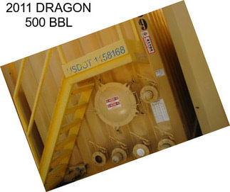 2011 DRAGON 500 BBL