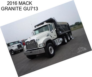 2016 MACK GRANITE GU713