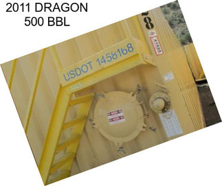 2011 DRAGON 500 BBL