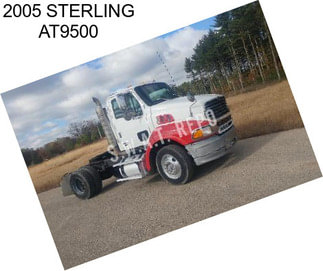 2005 STERLING AT9500