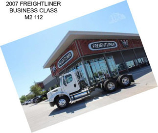 2007 FREIGHTLINER BUSINESS CLASS M2 112