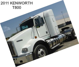 2011 KENWORTH T800