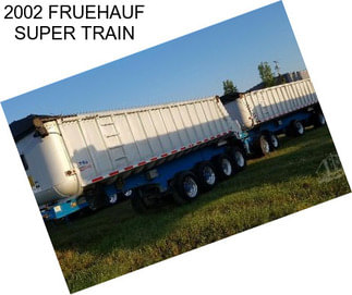 2002 FRUEHAUF SUPER TRAIN