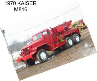 1970 KAISER M816