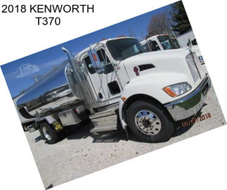 2018 KENWORTH T370