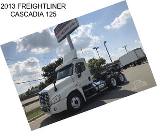 2013 FREIGHTLINER CASCADIA 125