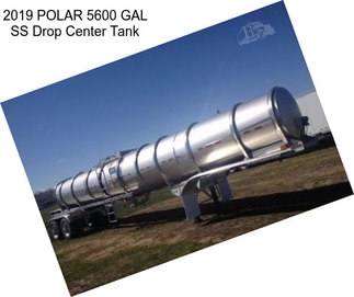 2019 POLAR 5600 GAL SS Drop Center Tank