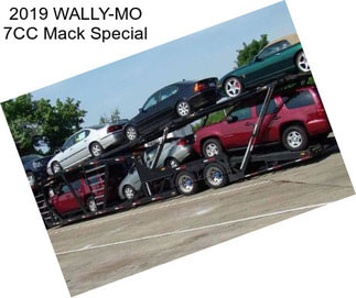 2019 WALLY-MO 7CC Mack Special