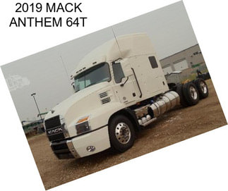 2019 MACK ANTHEM 64T