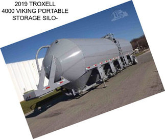 2019 TROXELL 4000 VIKING PORTABLE STORAGE SILO-