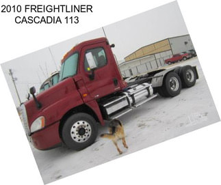 2010 FREIGHTLINER CASCADIA 113