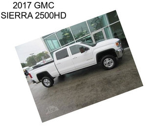 2017 GMC SIERRA 2500HD