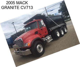 2005 MACK GRANITE CV713