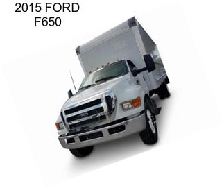 2015 FORD F650