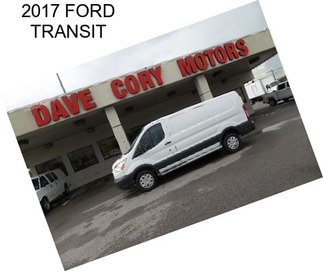 2017 FORD TRANSIT