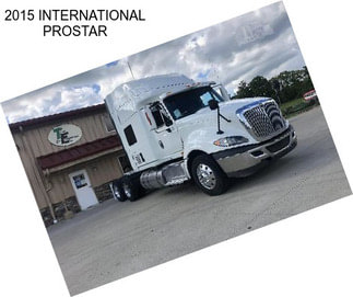 2015 INTERNATIONAL PROSTAR