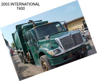 2003 INTERNATIONAL 7400