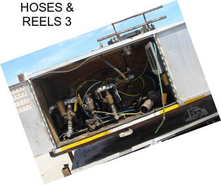 HOSES & REELS 3