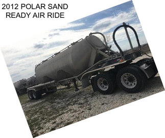 2012 POLAR SAND READY AIR RIDE