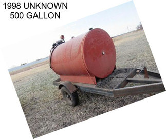 1998 UNKNOWN 500 GALLON