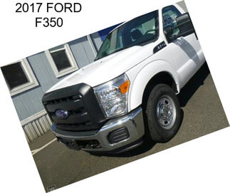 2017 FORD F350