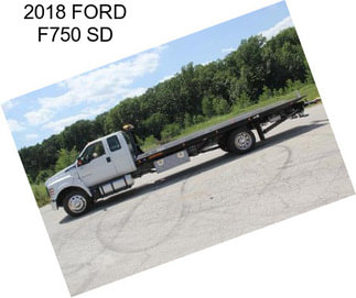 2018 FORD F750 SD