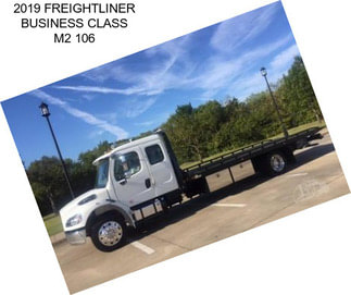 2019 FREIGHTLINER BUSINESS CLASS M2 106