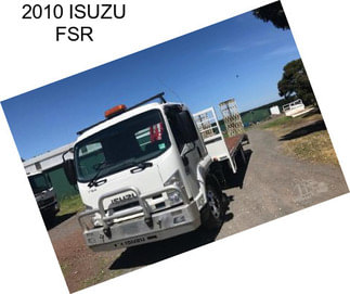 2010 ISUZU FSR