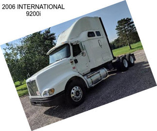 2006 INTERNATIONAL 9200i