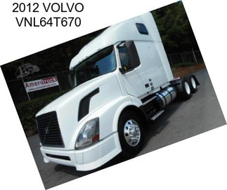 2012 VOLVO VNL64T670