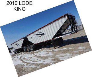 2010 LODE KING