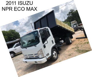 2011 ISUZU NPR ECO MAX