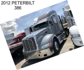 2012 PETERBILT 386