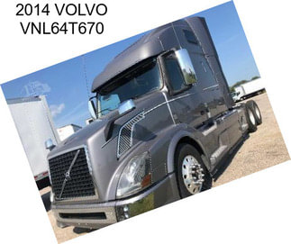 2014 VOLVO VNL64T670