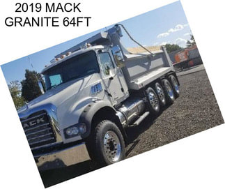 2019 MACK GRANITE 64FT