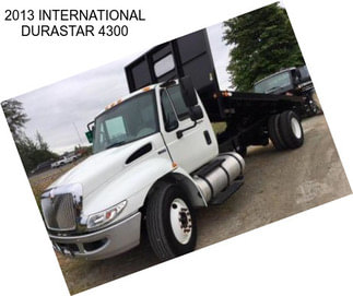 2013 INTERNATIONAL DURASTAR 4300