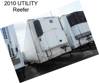 2010 UTILITY Reefer