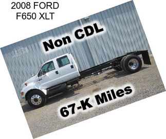 2008 FORD F650 XLT