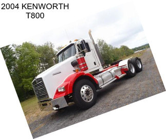 2004 KENWORTH T800