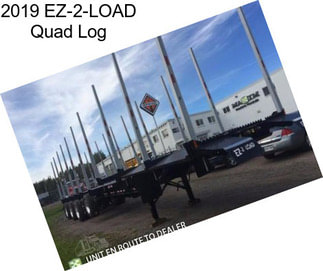 2019 EZ-2-LOAD Quad Log