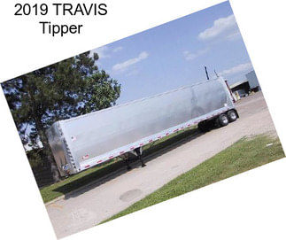 2019 TRAVIS Tipper