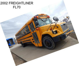 2002 FREIGHTLINER FL70