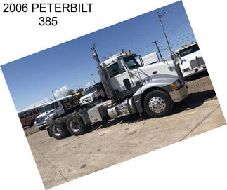 2006 PETERBILT 385