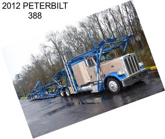 2012 PETERBILT 388