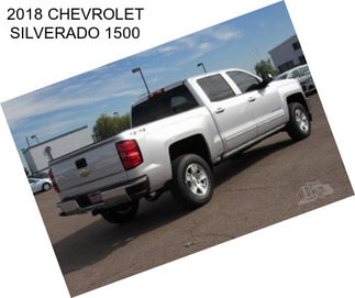 2018 CHEVROLET SILVERADO 1500